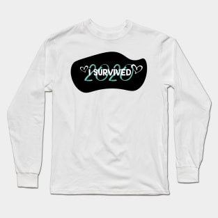 I Survived 2020 Long Sleeve T-Shirt